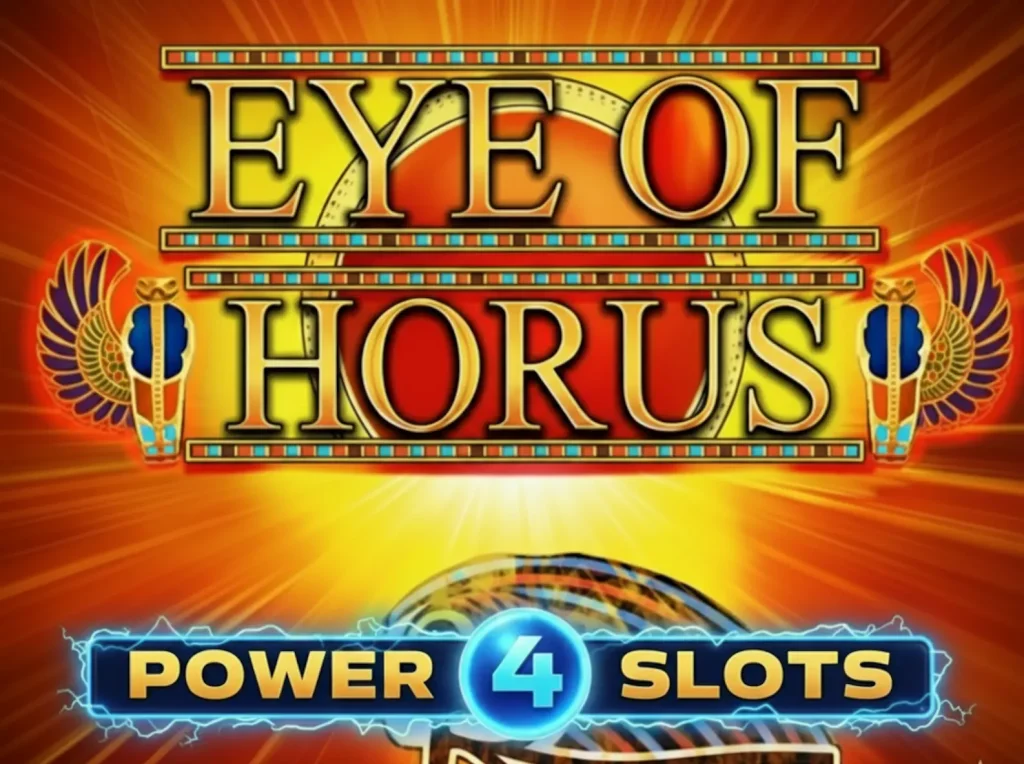 Eye of Horus Power 4 Slots